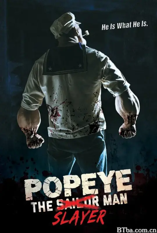 大力杀手波派/Popeye the Slayer Man 大力杀手波派/Popeye the Slayer Man-720p|1080p高清bt种子下载