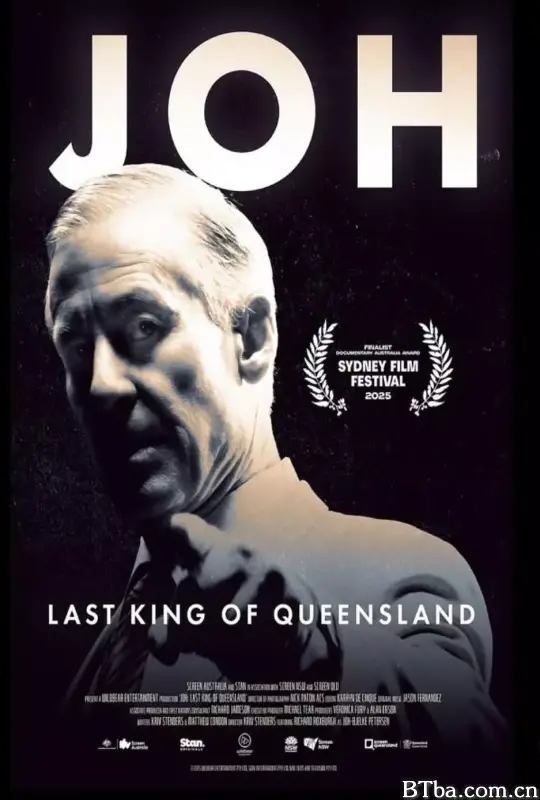 乔：昆士兰最后的王/Joh: Last King Of Queensland