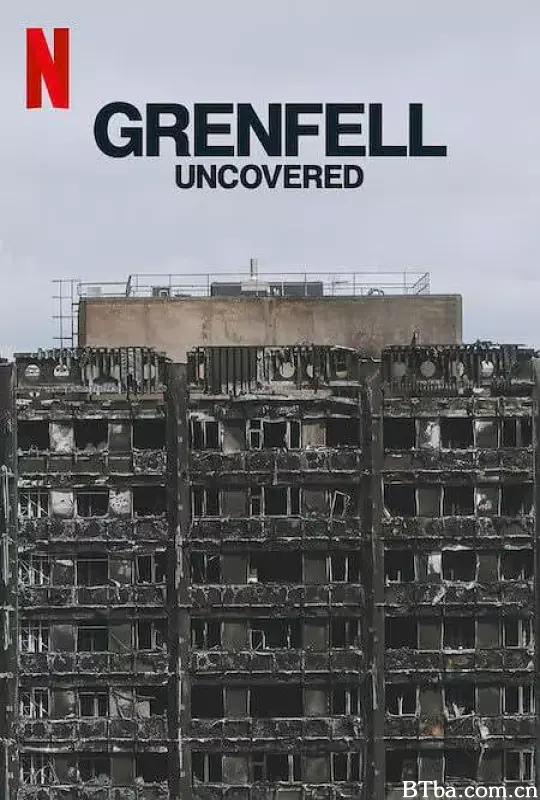 火烧伦敦大楼：致命真相/Grenfell Uncovered-720p|1080p高清bt种子下载