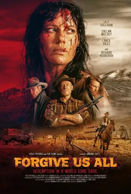 宽恕我们/Forgive Us All