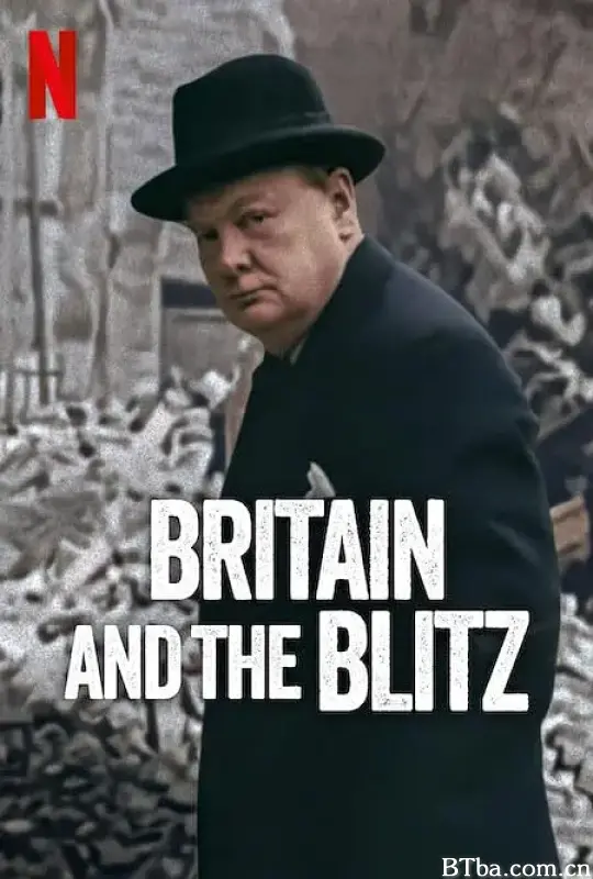 伦敦大轰炸：英国抵抗故事/Britain and the blitz