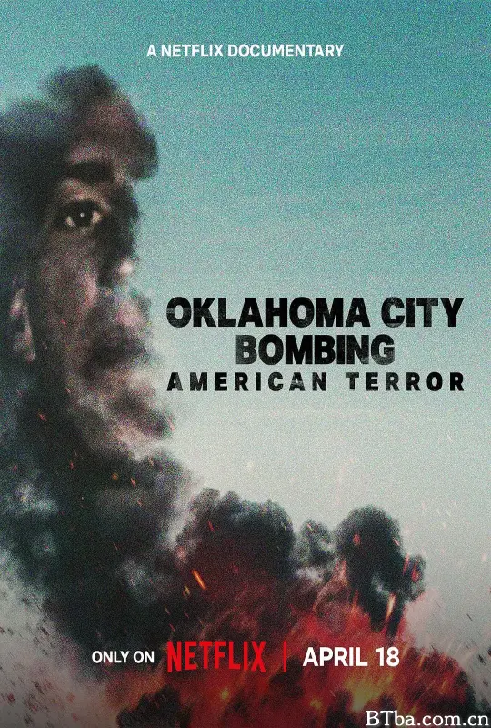 俄克拉荷马城爆炸案：美国恐袭/Oklahoma City Bombing: American Terror