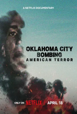 俄克拉荷马城爆炸案：美国恐袭/Oklahoma City Bombing: American Terror