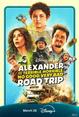 亚历山大和他最糟糕的旅程/亚历山大衰到家：公路旅行(台)/Alexander and the Terrible, Horrible, No Good, Very Bad Road Trip