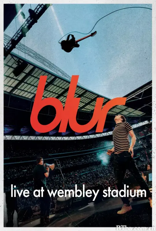 模糊乐队：温布利球场演唱会/Blur: Live at Wembley Stadium
