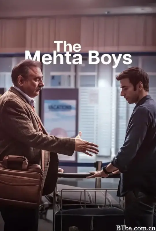 梅塔男孩/The Mehta Boys
