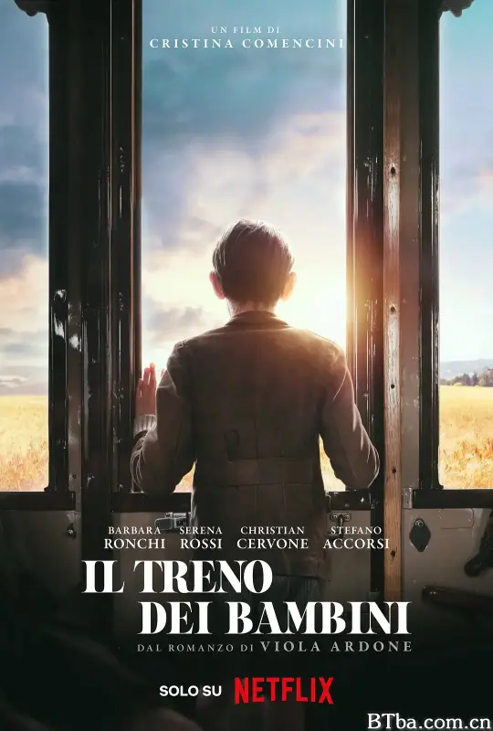 童心列车/Il Treno dei Bambini 童心列车/Il Treno dei Bambini-720p|1080p高清bt种子下载