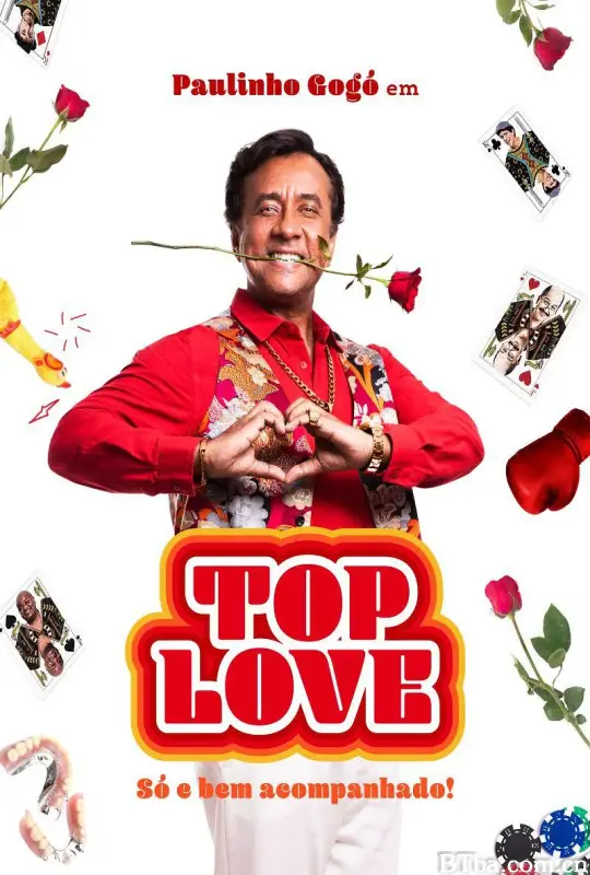 Top Love: Só e Bem Acompanhado! Top Love: Só e Bem Acompanhado!-720p|1080p高清bt种子下载