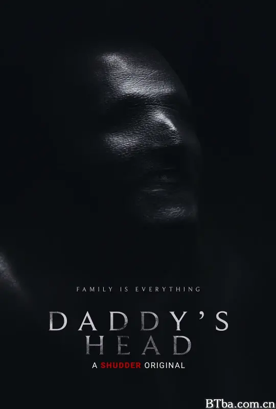 老爹的脑袋/Daddy's Head
