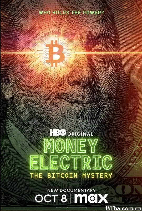 币电奇缘：比特疑云/Money Electric: The Bitcoin Mystery