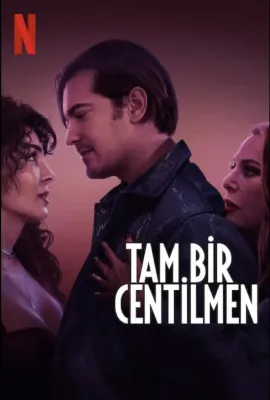 风月君子/Tam Bir Centilmen