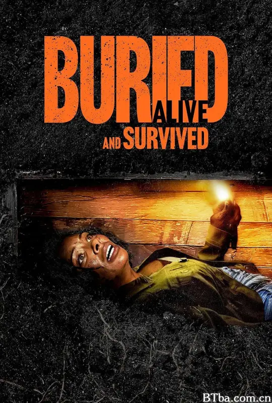 活埋求生/Buried Alive and Survived