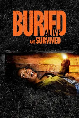 活埋求生/Buried Alive and Survived