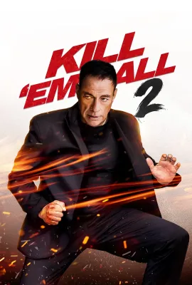 赶尽杀绝2/Kill Em All 2