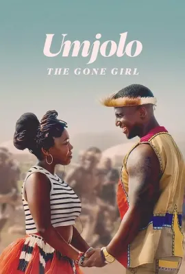 都是恋爱脑惹的祸/Umjolo: The Gone Girl