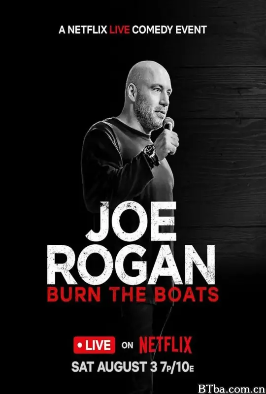 乔·罗根：破釜沉舟/Joe Rogan: Burn the Boats