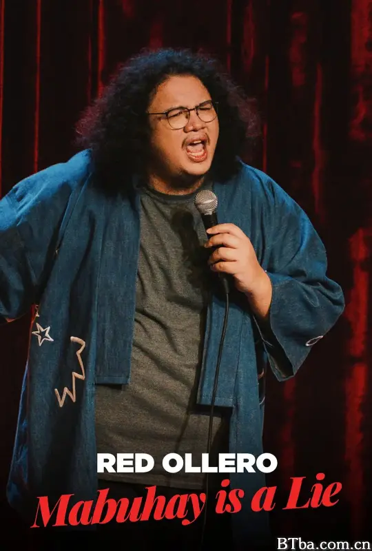 雷德·奥莱罗：万岁是谎言/Red Ollero: Mabuhay Is a Lie