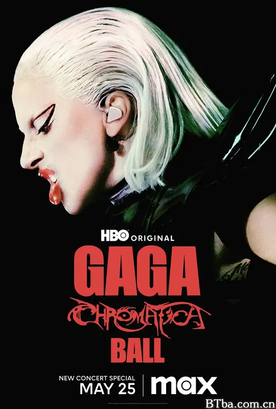 Lady Gaga：神彩巡回演唱会/Gaga Chromatica Ball