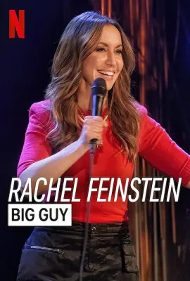 Rachel Feinstein: Big Guy