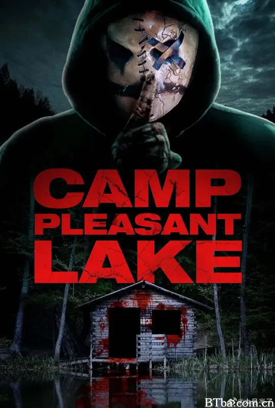 宜人湖大屠杀/Camp Pleasant Lake-720p|1080p高清bt种子下载