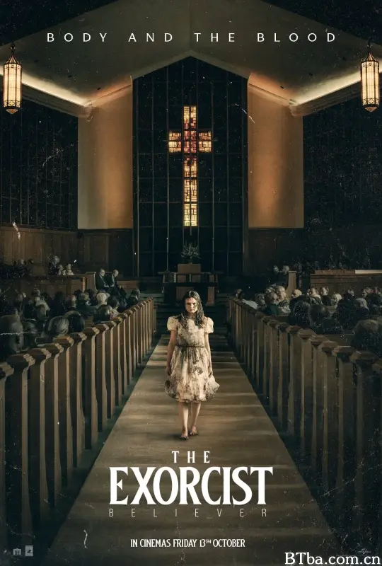 驱魔人：信徒/大法师：信徒(台)^驱魔人：信仰者(港)/The Exorcist: Believer
