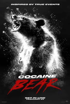 熊嗨了/熊盖毒(台)^大毒BEAR(港)/Cocaine Bear