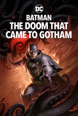 蝙蝠侠：哥谭厄运/Batman: The Doom That Came to Gotham