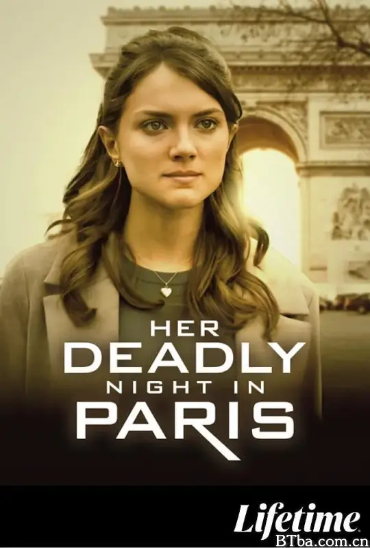她的巴黎致命一夜/Her Deadly Night in Paris-720p|1080p高清bt种子下载