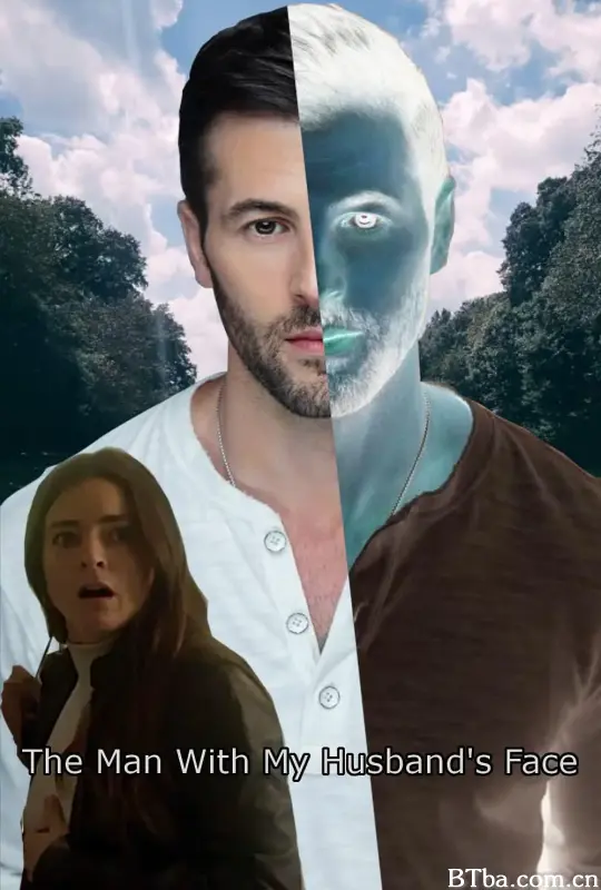 变脸丈夫/Man with my Husband's Face-720p|1080p高清bt种子下载