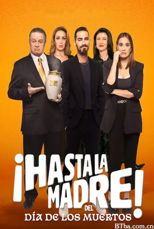 拜拜母亲节/¡Hasta la madre! del Día de los muertos-720p|1080p高清bt种子下载