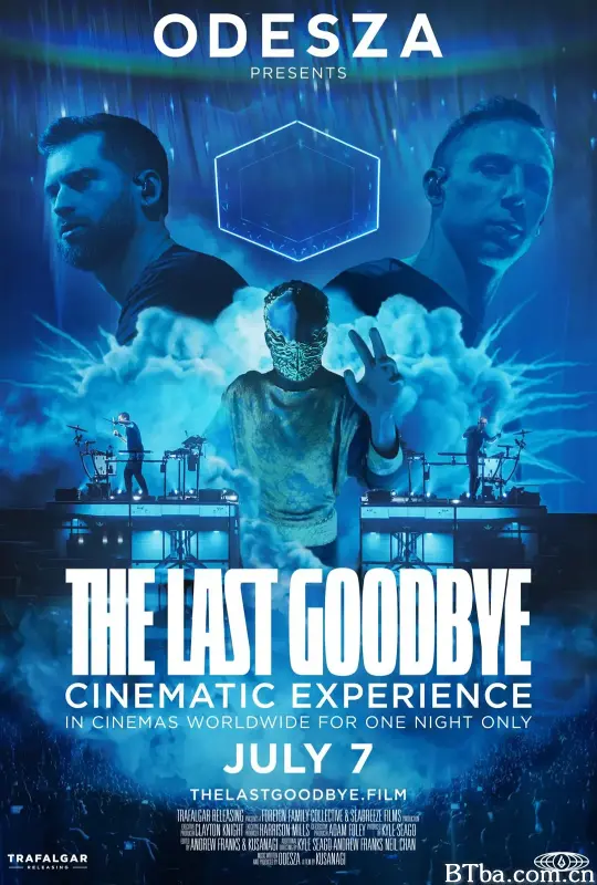 奥德萨最后的告别纪/Odesza: The Last Goodbye Cinematic Experience-720p|1080p高清bt种子下载