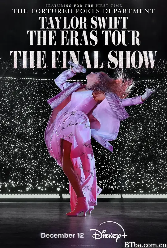 泰勒·斯威夫特：时代巡回演唱会终场秀/Taylor Swift | The Eras Tour | The Final Show