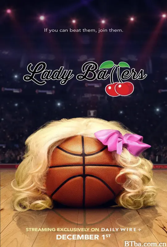 蛋疼女篮队/Lady Ballers