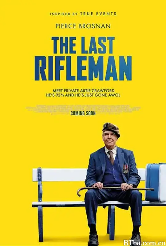 最后一名步枪兵/The Last Rifleman
