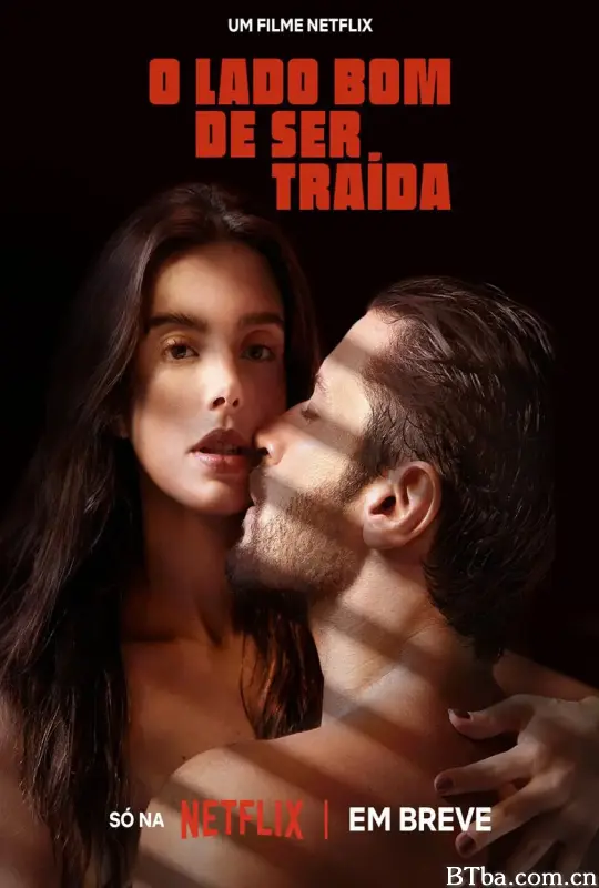 叛我更幸福/O lado bom de ser traída-720p|1080p高清bt种子下载
