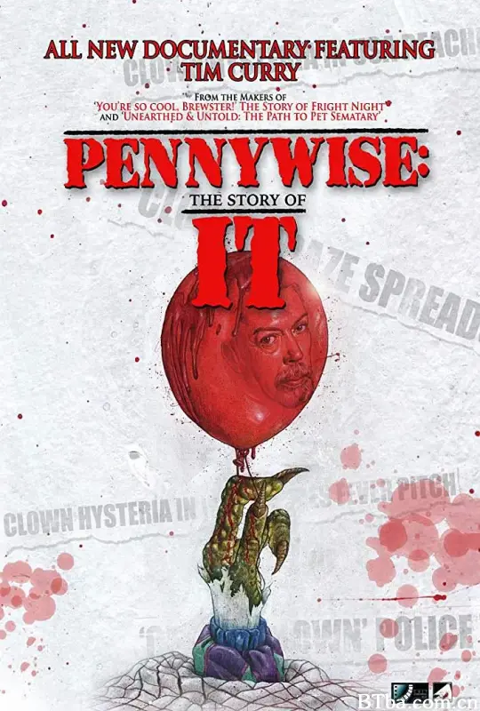 小丑回魂的故事/Pennywise: The Story of 'IT'-720p|1080p高清bt种子下载