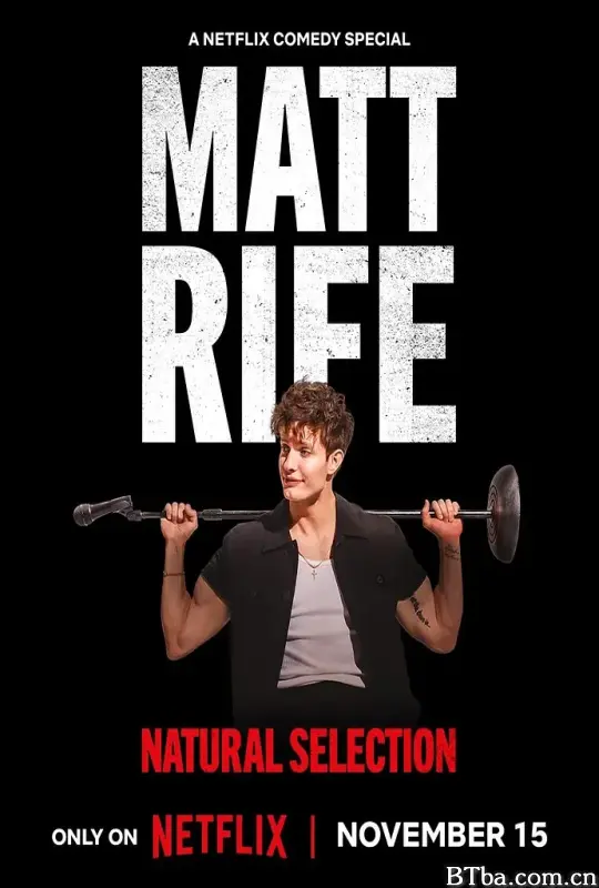 马特·莱夫：物竞天择/Matt Rife: Natural Selection