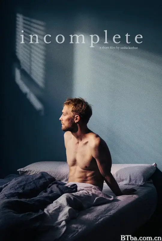 不够完整的我们/Incomplete