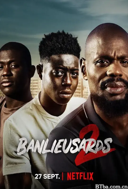 郊区男孩2/Banlieusards 2-720p|1080p高清bt种子下载