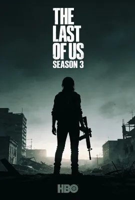 最后生还者 第三季/美国末日3/末日余生3/The Last of Us Season 3