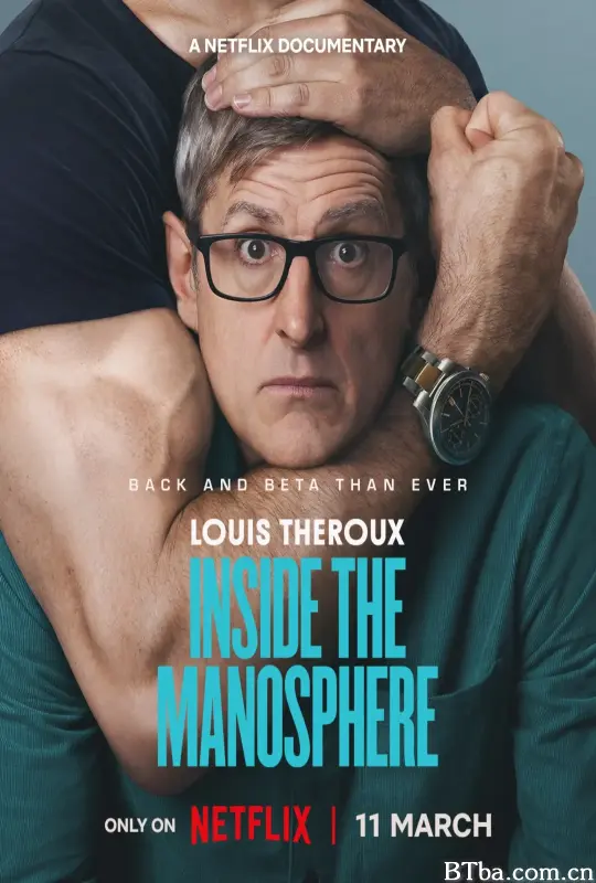 路易斯·泰鲁：解构男性圈/Louis Theroux: Inside the Manosphere