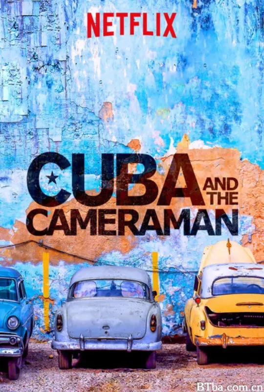 古巴与摄影师/Cuba and the Cameraman