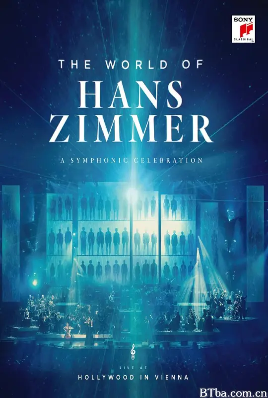 汉斯·季默：2018维也纳音乐会/Hollywood in Vienna 2018: The World of Hans Zimmer-720p|1080p高清bt种子下载
