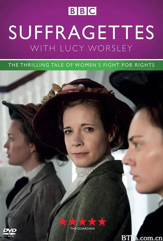 露西·沃斯利与妇女参政论者/Suffragettes with Lucy Worsley-720p|1080p高清bt种子下载