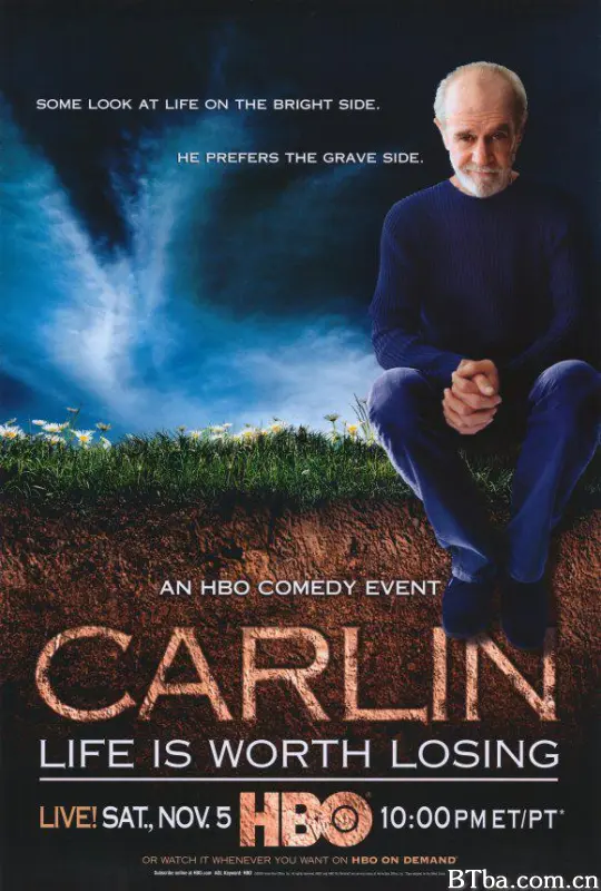 乔治·卡林：人间不值得/George Carlin: Life Is Worth Losing