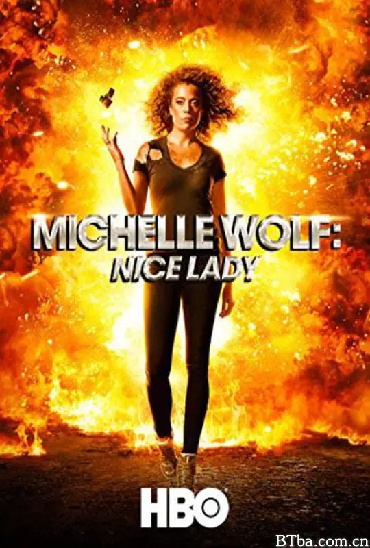 米歇尔·沃尔夫：好女人/Michelle Wolf: Nice Lady