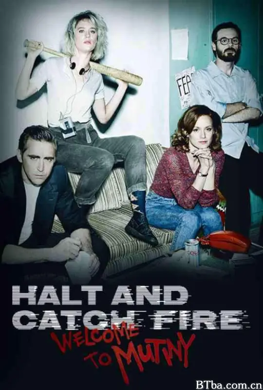 奔腾年代 第二季/急火攻芯/电脑狂人/Halt and Catch Fire Season 2-720p|1080p高清bt种子下载