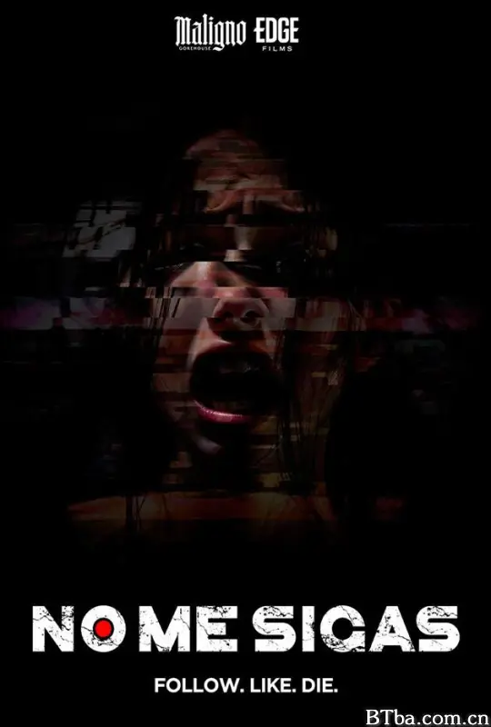 千万不要跟着我/Don’t follow me/Unfollow Me/鬼追蹤/No me sigas