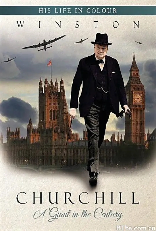温斯顿·丘吉尔：世纪巨人/Winston Churchill: A Giant In The Century-720p|1080p高清bt种子下载