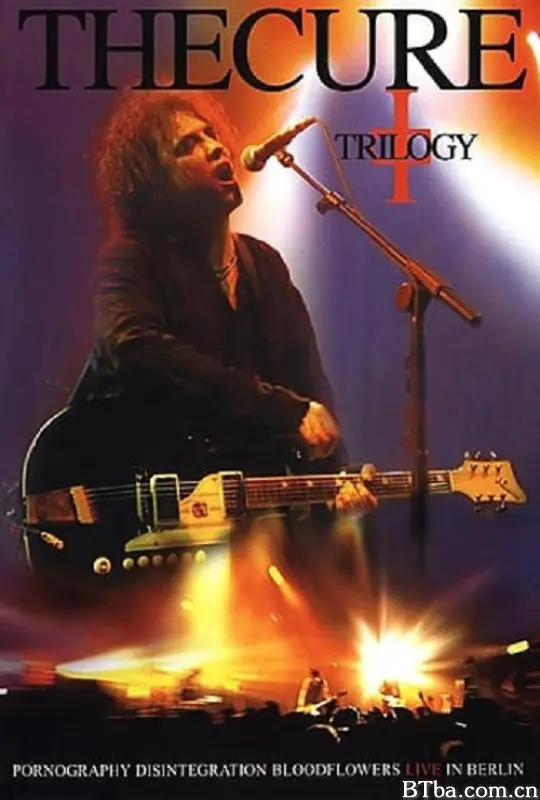 治疗乐队：黑暗三部曲/The Cure: Trilogy